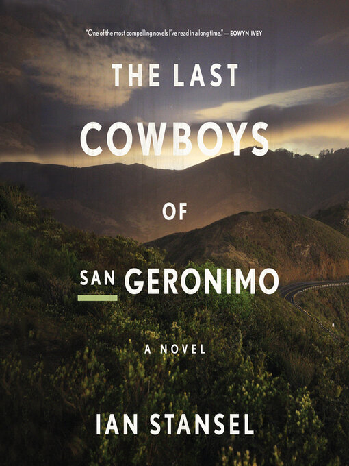 Title details for The Last Cowboys of San Geronimo by Ian Stansel - Available